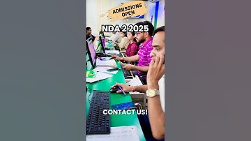 NDA 2 2025 Admission Open | NDA 2 2025 Preparation | Contact US- 9696330033