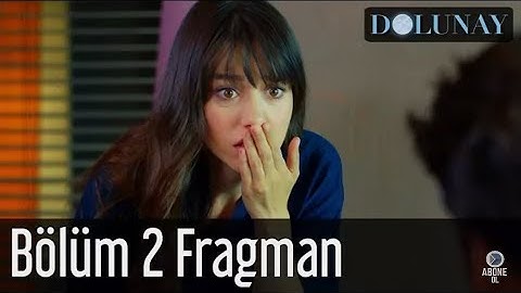 Dolunay 2.Bölüm 1.fragman