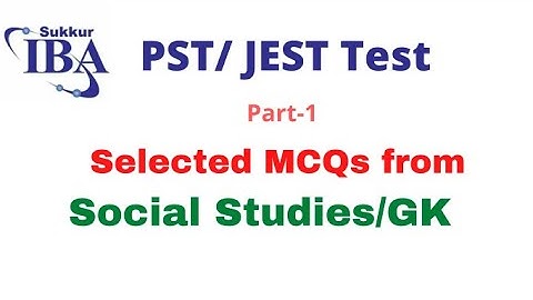 Social studies/ GK for PST/JEST Test IBA || with explanation || Part-1
