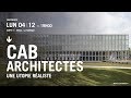 Conférence de CAB Architectes "Une utopie réaliste"