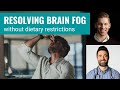 How to Reduce Brain Fog Without Restrictive Diets