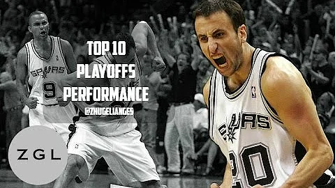 Manu Ginobili Top 10 Playoffs Performance of Career