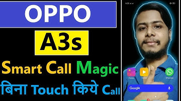 Oppo A3s Hidden Features | Oppo A3s smart call features