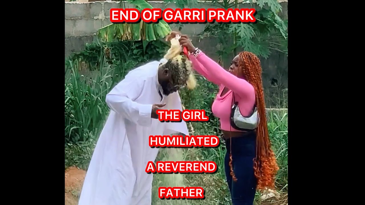 This girl húmíllíated a reveřèñď  father and poúřèď garri on hím on agaba prank