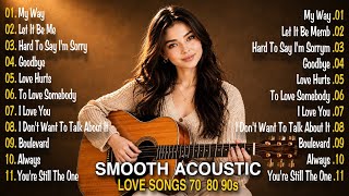 Best Acoustic Love Songs 70s 80s 90s ❤️My Way, Let It Be Me | Relaxing Cover 2026 screenshot 5