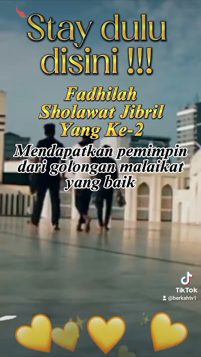 Fadilah sholawat jibril ke 2 #sholawat #doa #keutamaansholawat