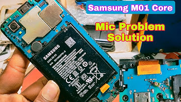 Samsung M01 Core Mic Problem Solution Galaxy M013F Mic Solution jumper Mic