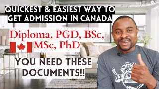 Documents Needed To Apply for Cheapest Colleges & Universities in Canada in 2023 (STUDY IN CANADA)