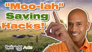 (3) Bing Ads Tips & Tricks To $AVE Ya Some "Moo-lah" Kidz!!🐮👊🏼