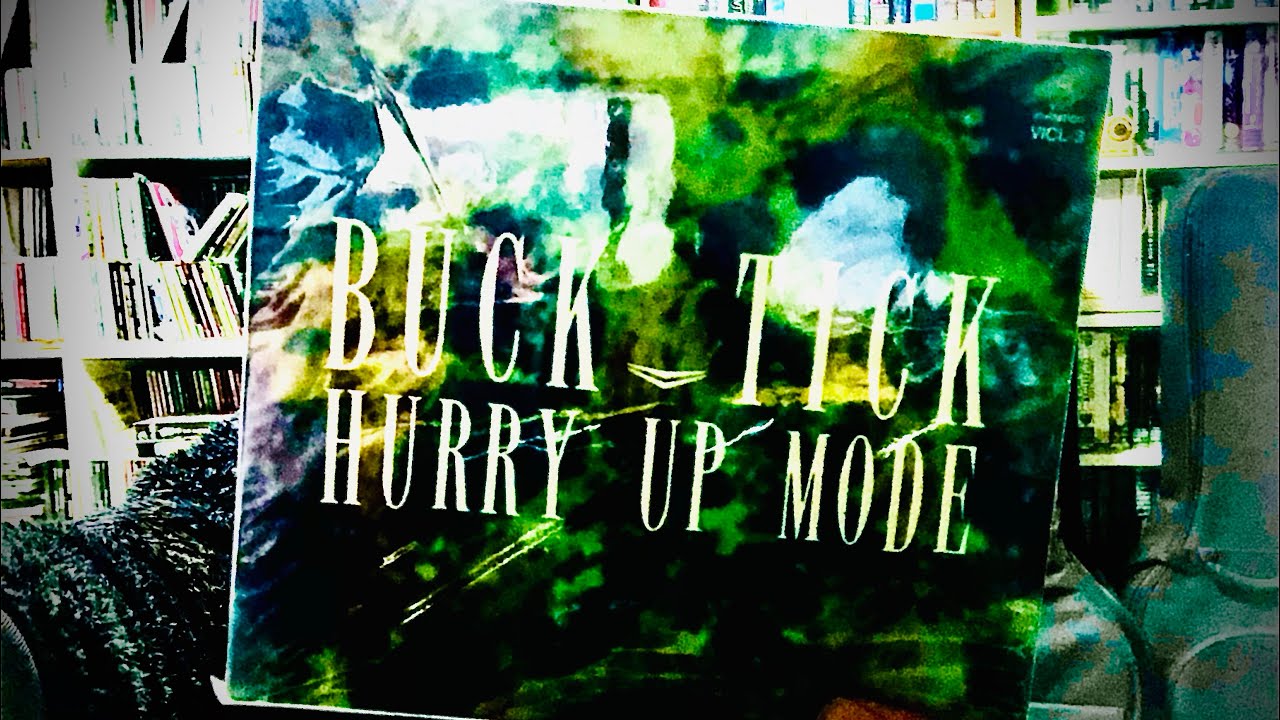 【名盤と私】BUCK-TICK 『HURRY UP MODE』を語らう