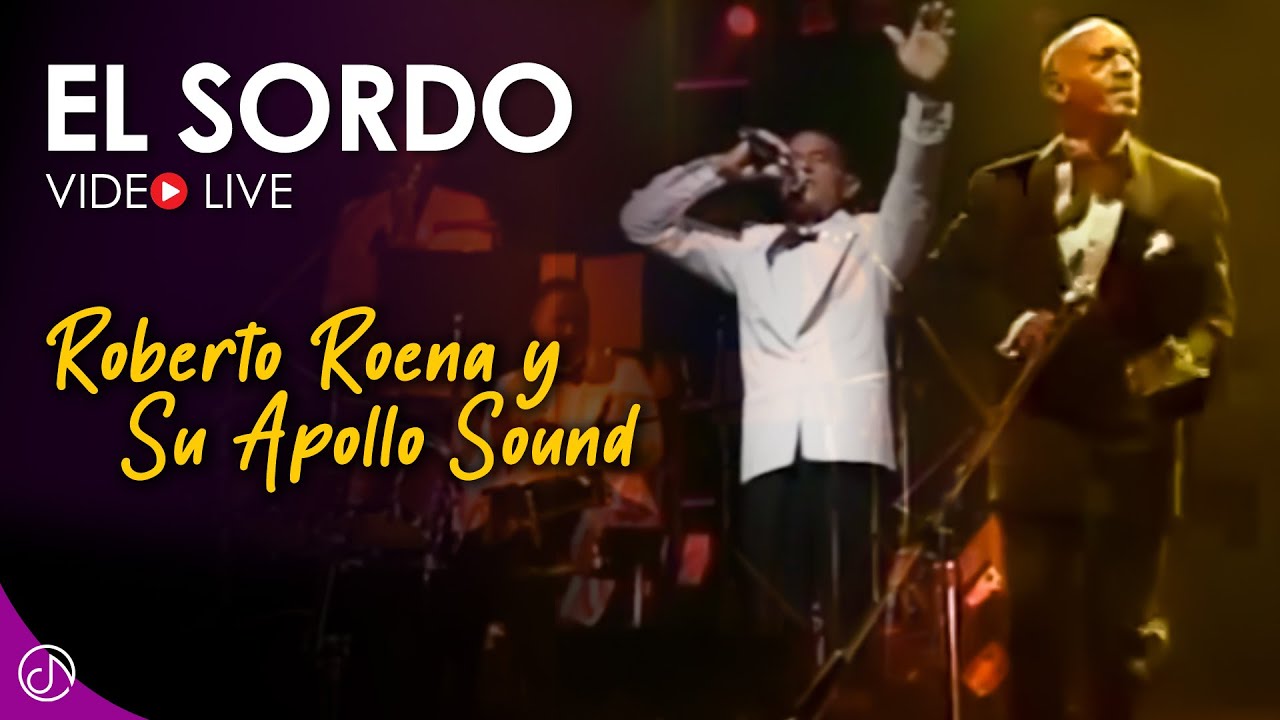 El SORDO  🔇- Roberto Roena Y Su Apollo Sound [Live]