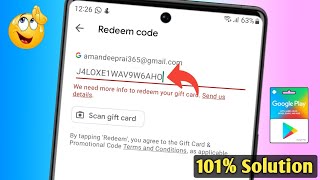 Fix We need more info to redeem your gift card. Send us details Google play redeem code problem