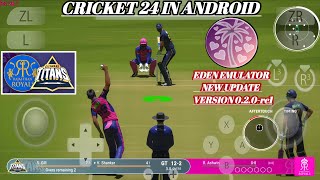 Cricket 24 on mobile ! Cricket 24 in android ! Cricket 24 gameplay via Eden emulator V-0.2.0-rc1