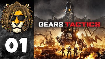 Gears Tactics :  Act 1 : Chapter 1 : ZERO HOUR [ Ep. 01 ]