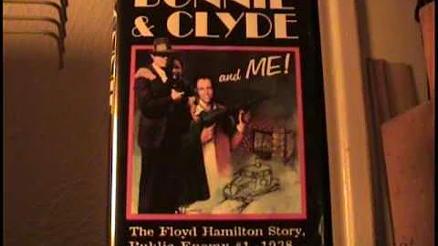 Bonnie and Clyde, Floyd Hamilton p-3.mpg