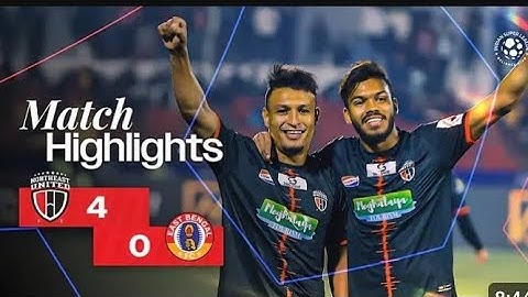Northeast United FC VS  East Bengal FC  4-0