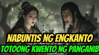 NABUNTIS NG ENGKANTO  Ang Hindi Mo Inaasahang Wakas na Magpapangilabot sa'yo!  Tunay na Horror