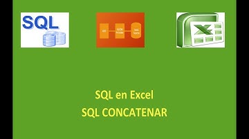 Tutorial SQL en Excel - CONCATENAR CON SQL Nº 19