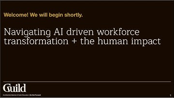 Webinar Highlights: Navigating AI driven workforce transformation + the human impact