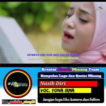 Nasib Diri -  Yona irma - story wa minang keren [ ]