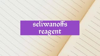 seliwanoffs reagent