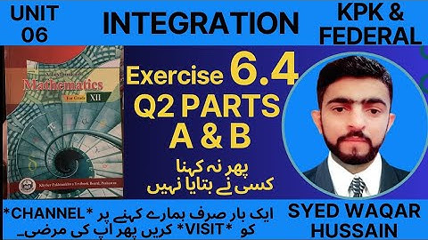EX 6.4 Q2 A & B 12th Math FBISE & KPK Sir Waqar Hussain