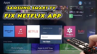 Samsung Smart TV: Fix Netflix App Not Working