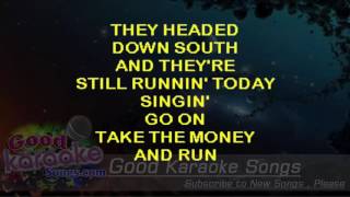 Take The Money And Run -  Steve Miler Band (Lyrics Karaoke) [ goodkaraokesongs.com ]