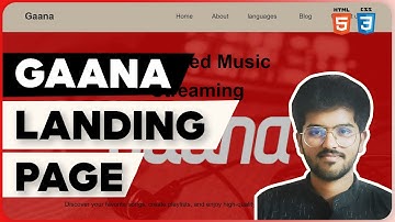 Gaana Landing Page using HTML & CSS | Full Stack Web Development