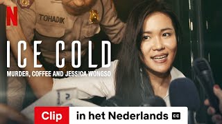 Ice Cold Murder, Coffee And Jessica Wongso Clip Ondereld Trailer In Het Nederlands Netflix