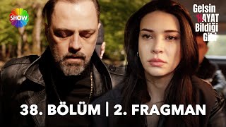 Gelsin Hayat Bildiği Gibi 38. Bölüm 2. Fragman | “Kim yaptı bunu?”