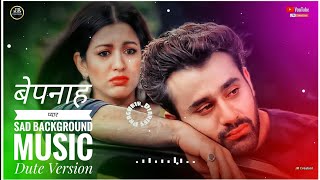 Bepanah Pyaarr - PraghBir Sad Background Music _ Kya Hua Tera Wada _ Aa Aa ( Dute Version) Colors Tv