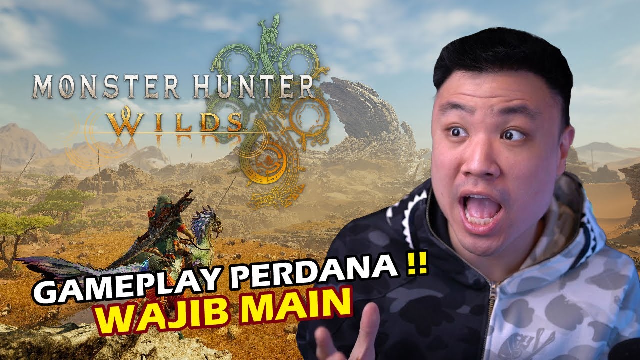 GAMEPLAY PERDANA !! FIX GOTY 2025 !! - Monster Hunter Wilds Indonesia #1