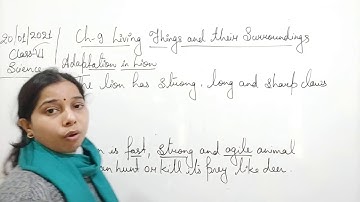 Class VI Science 20 01 2021 by Ms Mridulata Upadhyay Chapter 9 Living things and their surroundings