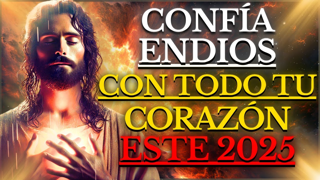 CONFÍA en el SEÑOR con TODO tu CORAZON: DIOS TE DARÁ LO QUE TU VIDA ...