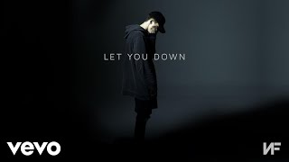 Video thumbnail of "NF - Let You Down (Audio)"