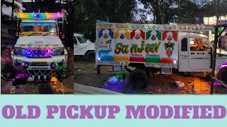 OLD PICKUP MODIFIED BY DILIP SHARMA