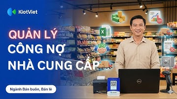 KiotViet Retail | Quản lý công nợ nhà cung cấp