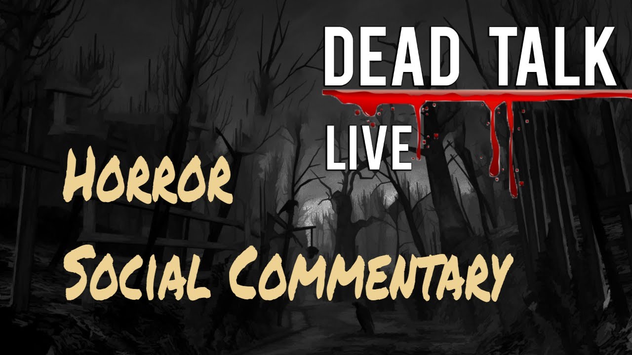 Horror Social Commentary