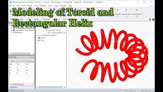 Modeling of Toroid and Rectangular Helix