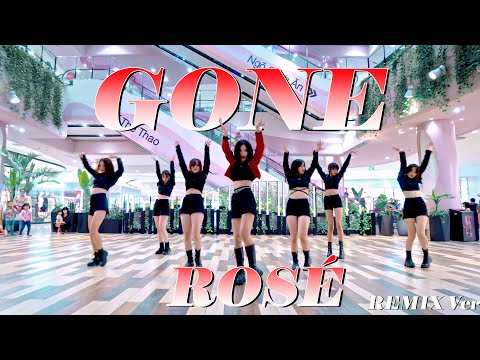 [KPOP IN PUBLIC CHALLENGE]  ROSÉ - GONE ( REMIX Ver ) Dance Choreography @FGDance from Vietnam