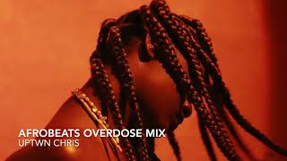 Afrobeats Overdose Mix - Tems, Rema, Burna Boy, Nonso Amadi, Wizkid, Arya Starr, Kizz Daniel, Oxlade