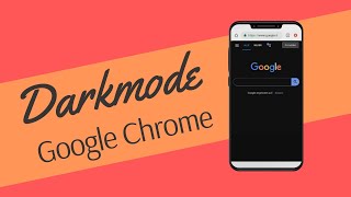 Google Chrome Darkmode/Nachtmodus Aktivieren [Handy]