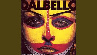 Video thumbnail of "Dalbello - Gonna Get Close to You"
