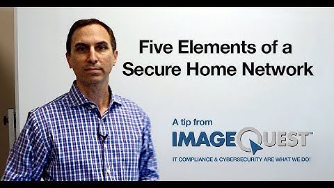 Five Elements of a Secure Home Network