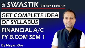 B.Com Sem 1 - Financial A/c - Introduction - By Nayan Gor #Bcom #FinancialAccount #introduction
