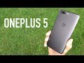 Обзор Oneplus 5. Стоит ли покупать?