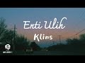 Klins  enti ulih official lyric