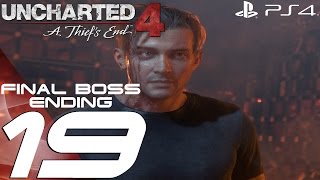 Uncharted 4 A Thief's End - Gameplay Walkthrough Part 19 - Final Boss \& Ending
