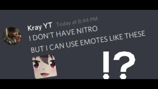 How To Use Discord Nitro Emojis Without Nitro & Free Discord Nitro !!!!